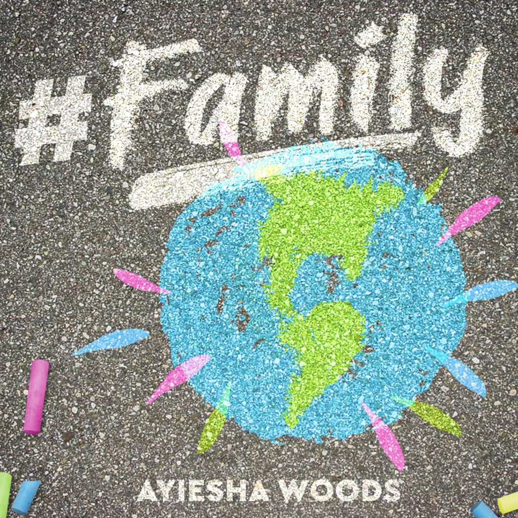 [MUSIC] Ayiesha Woods- Family