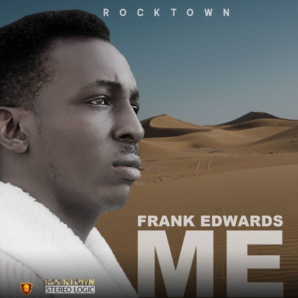 [MUSIC] Frank Edwards - ME