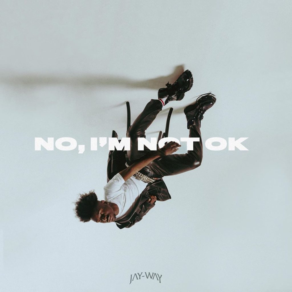 [MUSIC] Jay-Way - No, I'm Not Ok