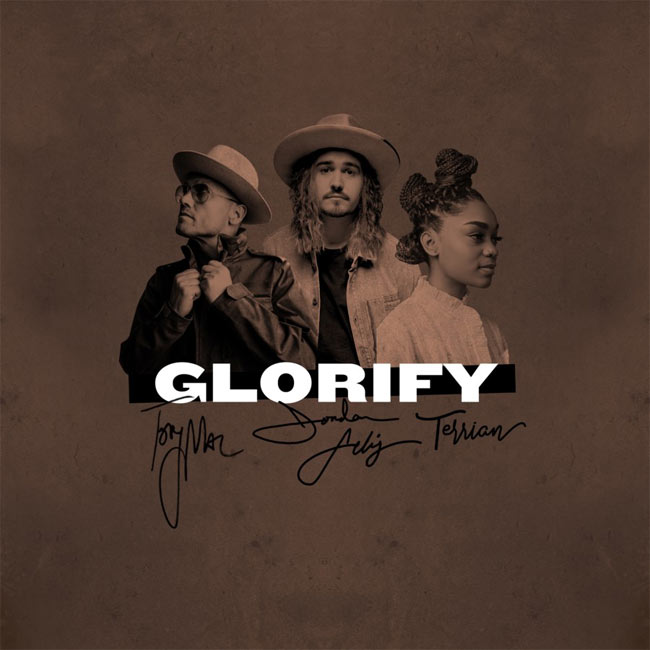 [MUSIC] Jordan Feliz - Glorify (Ft. TobyMac Terrian)