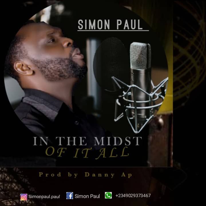 [MUSIC] Simon Paul - In The Midst of It All