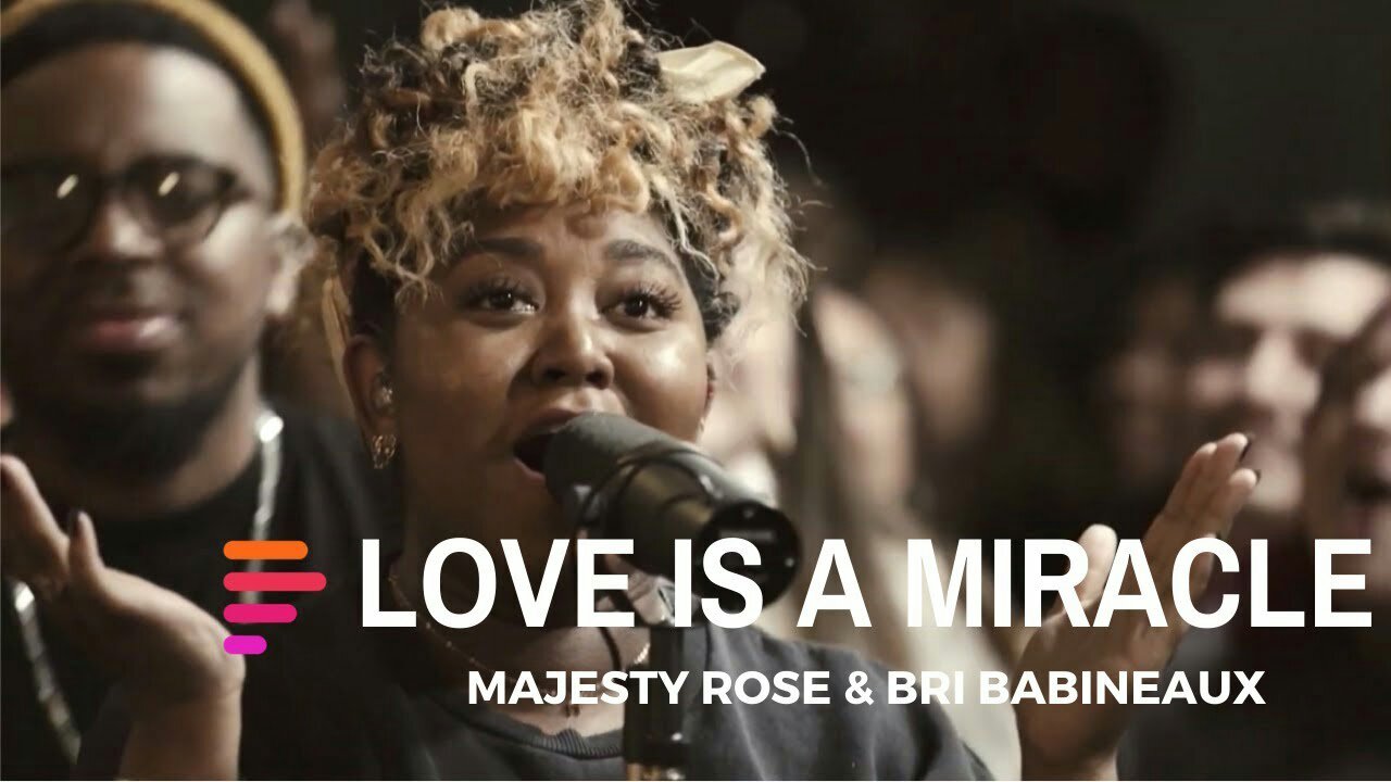 [MUSIC] Maverick City Music – Love is a Miracle (Ft. Majesty Rose & Bri Babineaux)