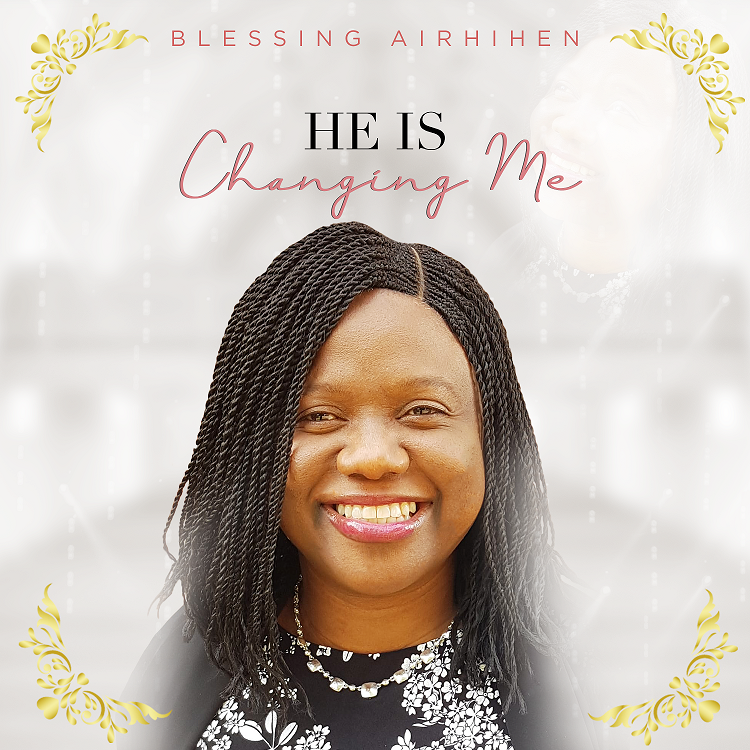 [MUSIC] Blessing Airhihen - He's Changing Me