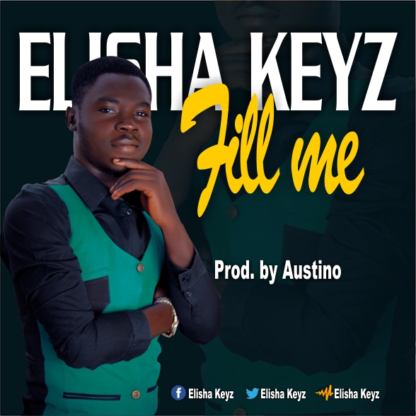 [MUSIC] Elisha Keyz - Fill Me