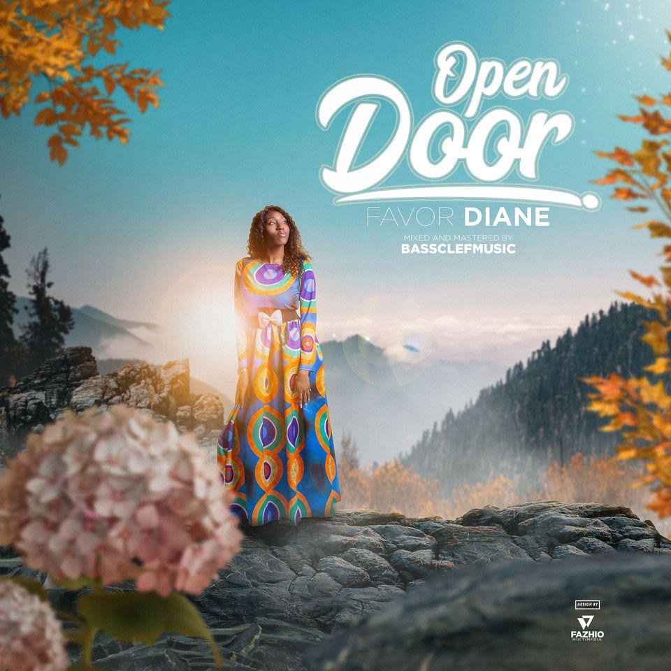 [MUSIC] FavorDiane - Open Door