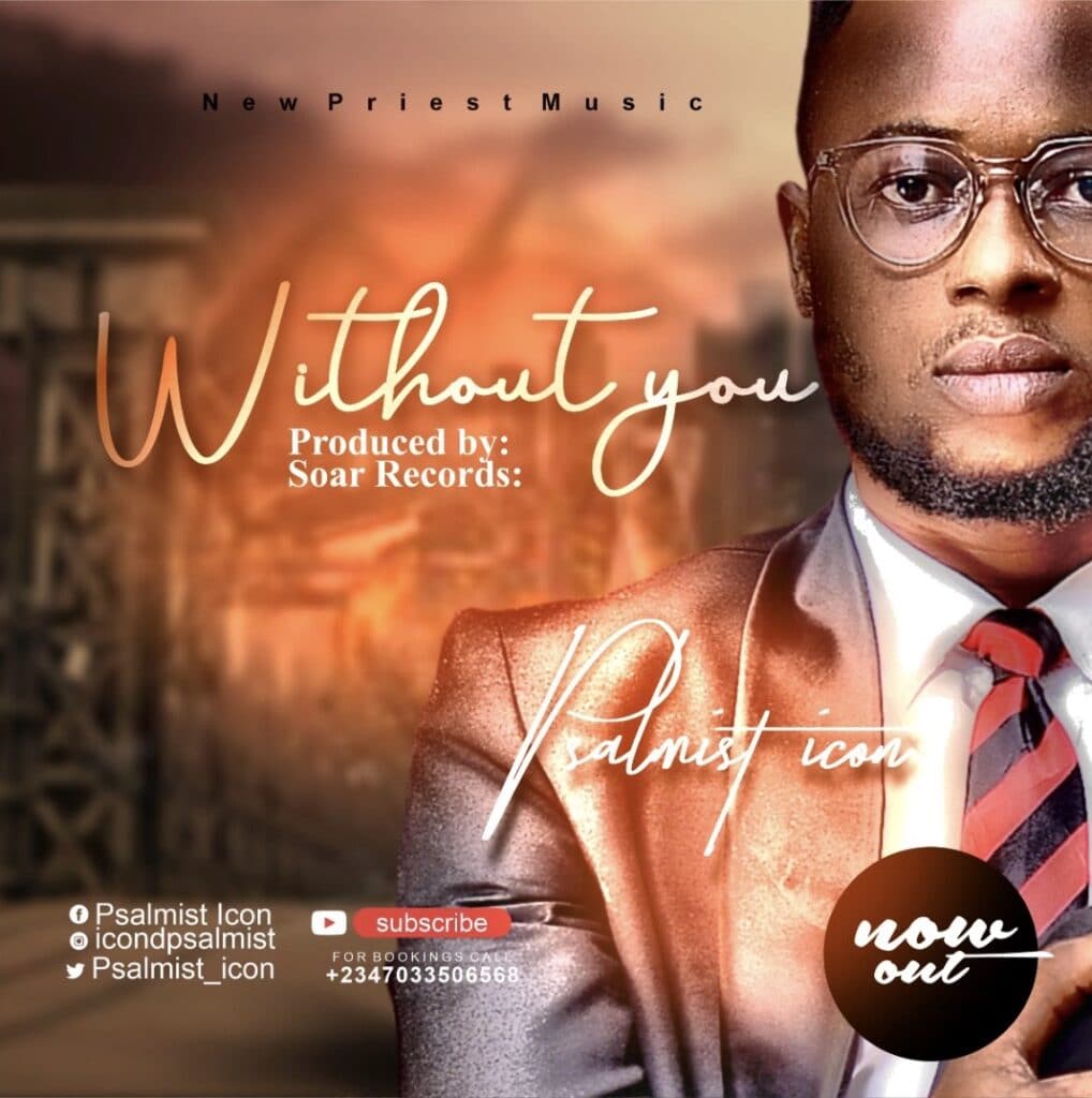 [MUSIC] Psalmist Icon - Without