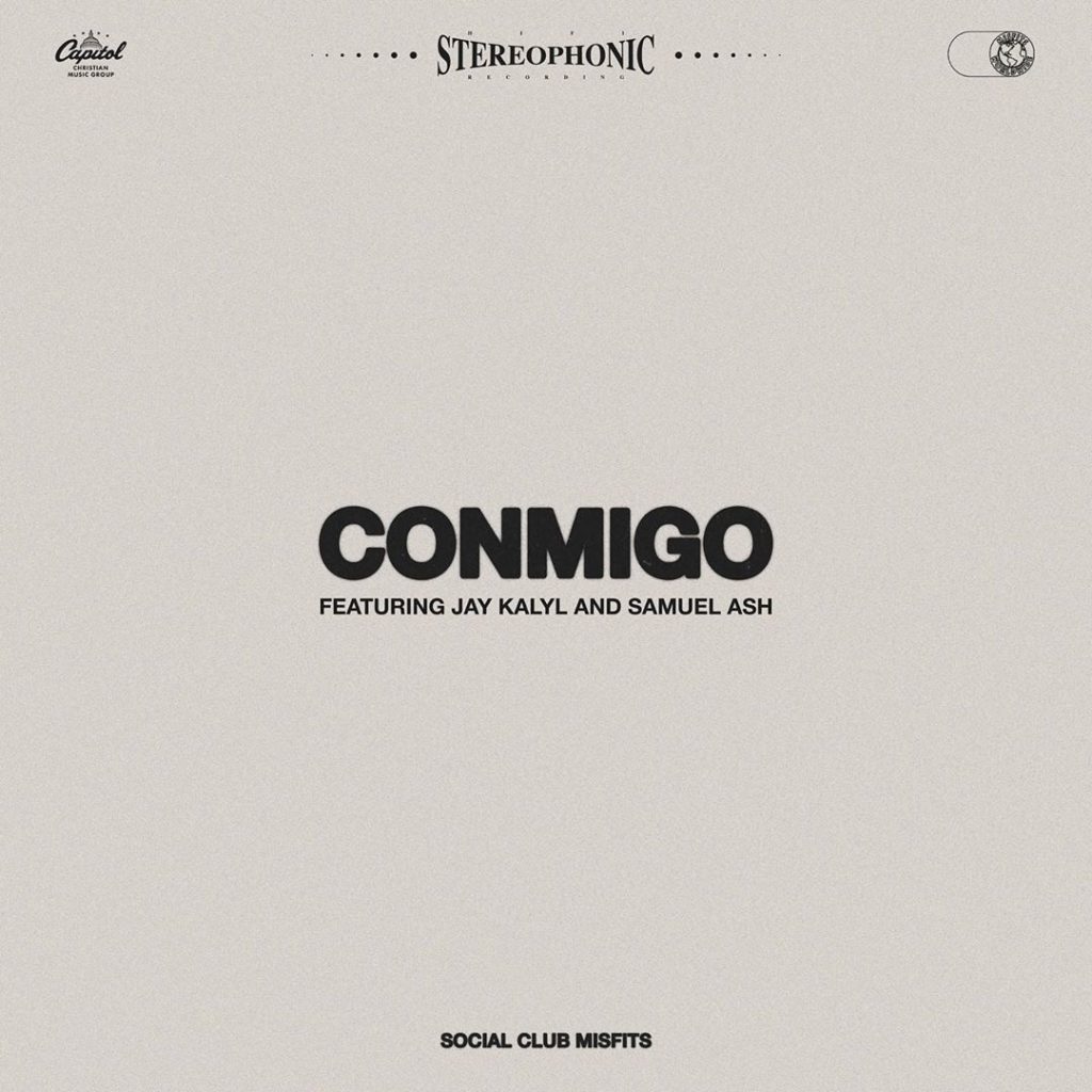 [MUSIC] Social Club Misfits - Conmigo (Ft. Jay Kalyl & Samuel AsH)