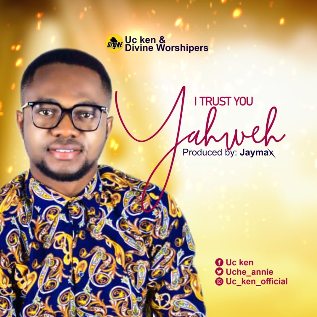 [MUSIC] UC Ken & Divine Worshipers - I Trust You Yahweh