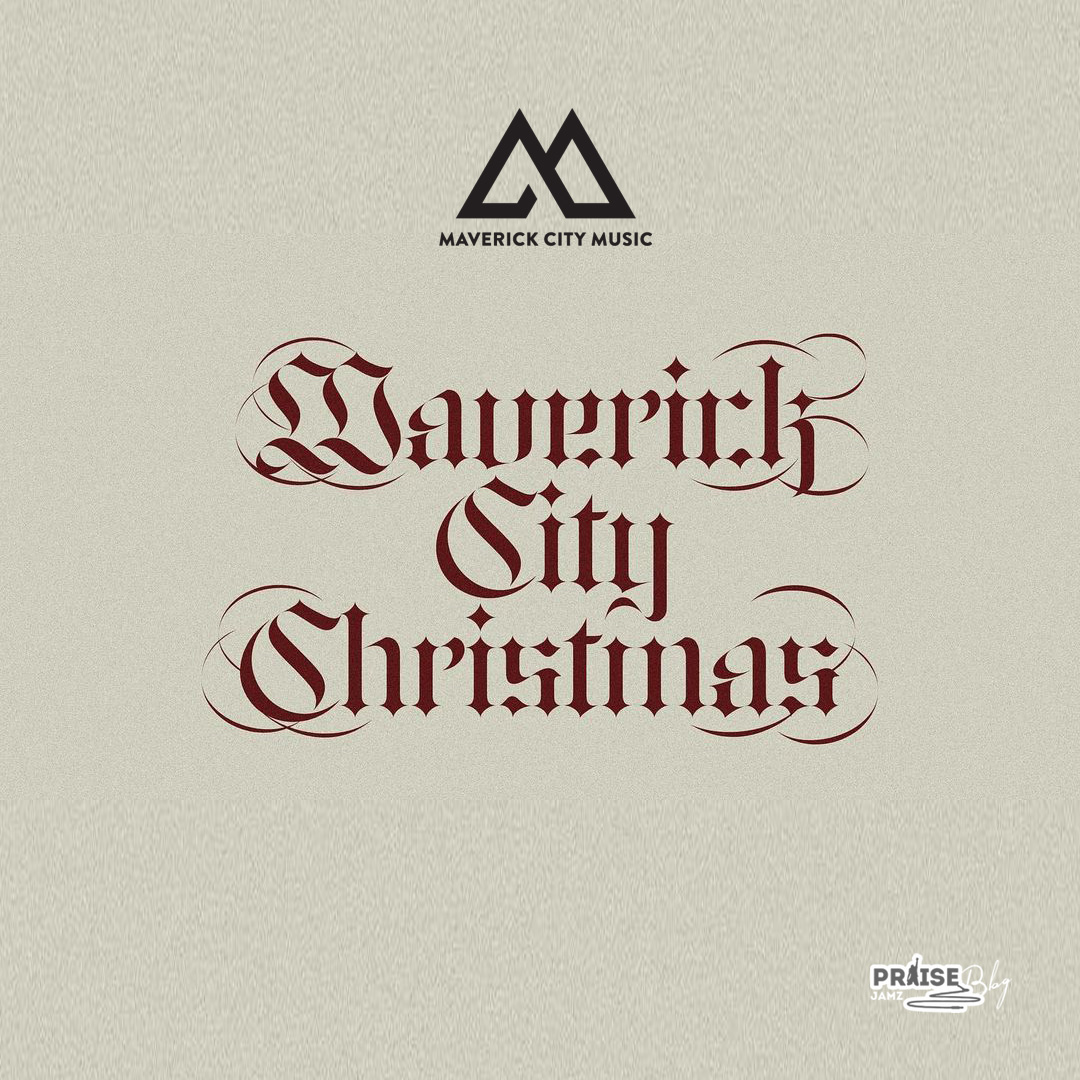 [EP] Maverick City Music - Maverick City Christmas