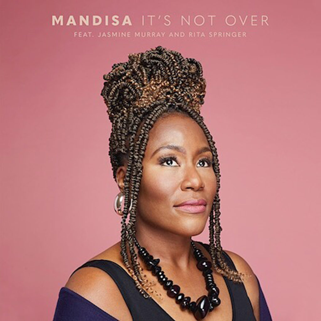 [MUSIC] Mandisa - It's Not Over (Ft. Jasmine Murray & Rita Springer)