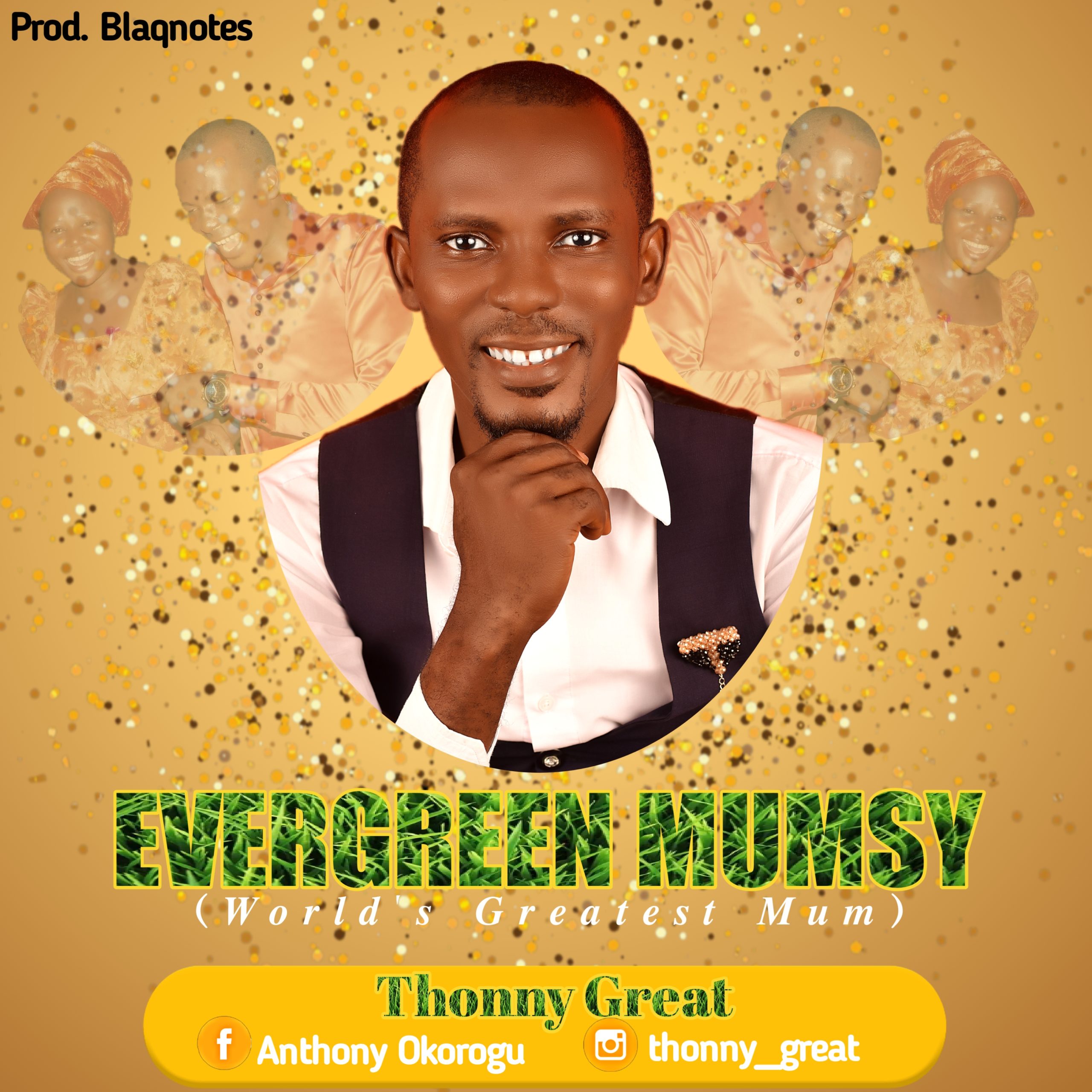 [MUSIC] Thonny Great - Evergreen Mumsy