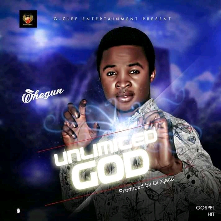 [MUSIC] Shegun Rex - Unlimited God