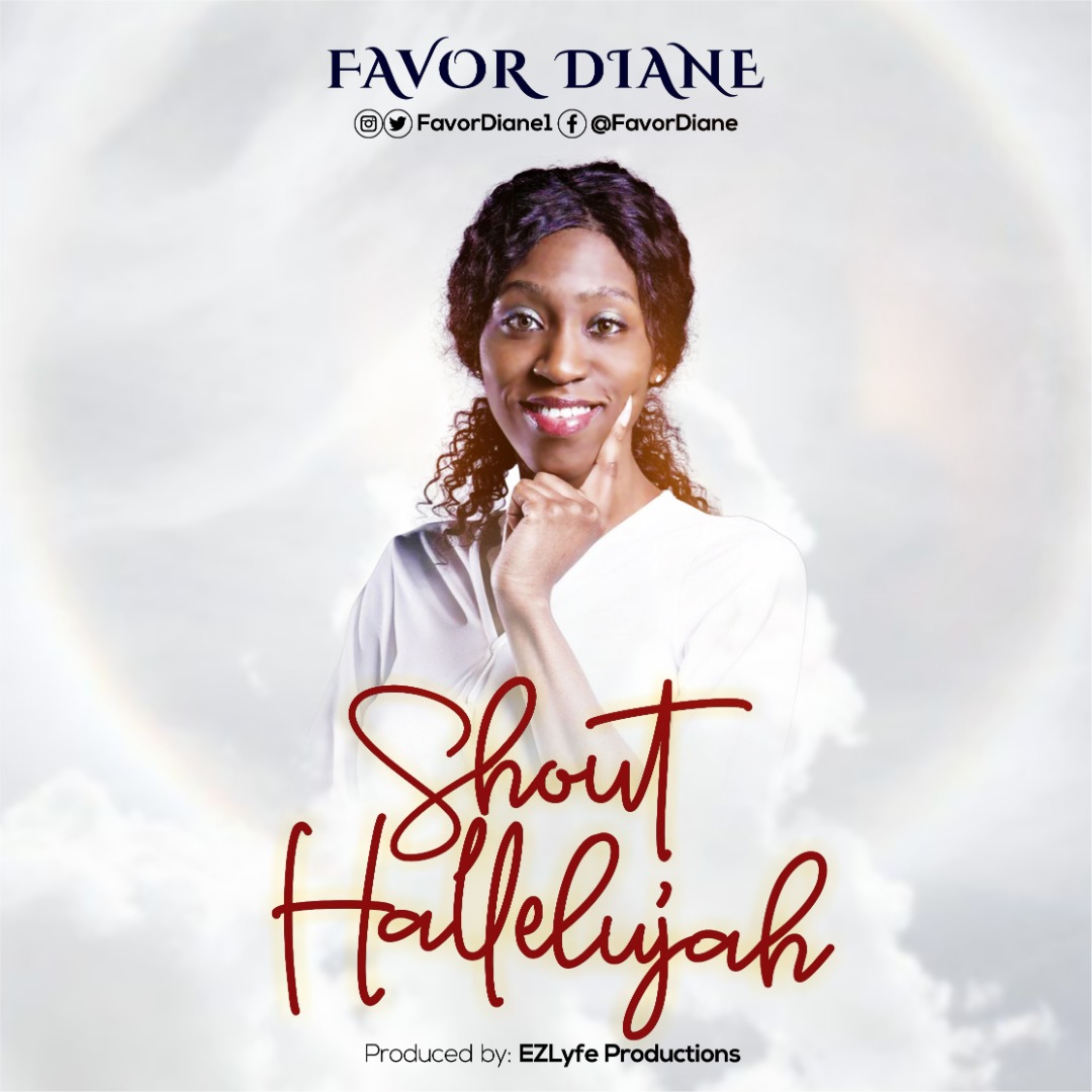 FavorDiane - Shout Hallelujah