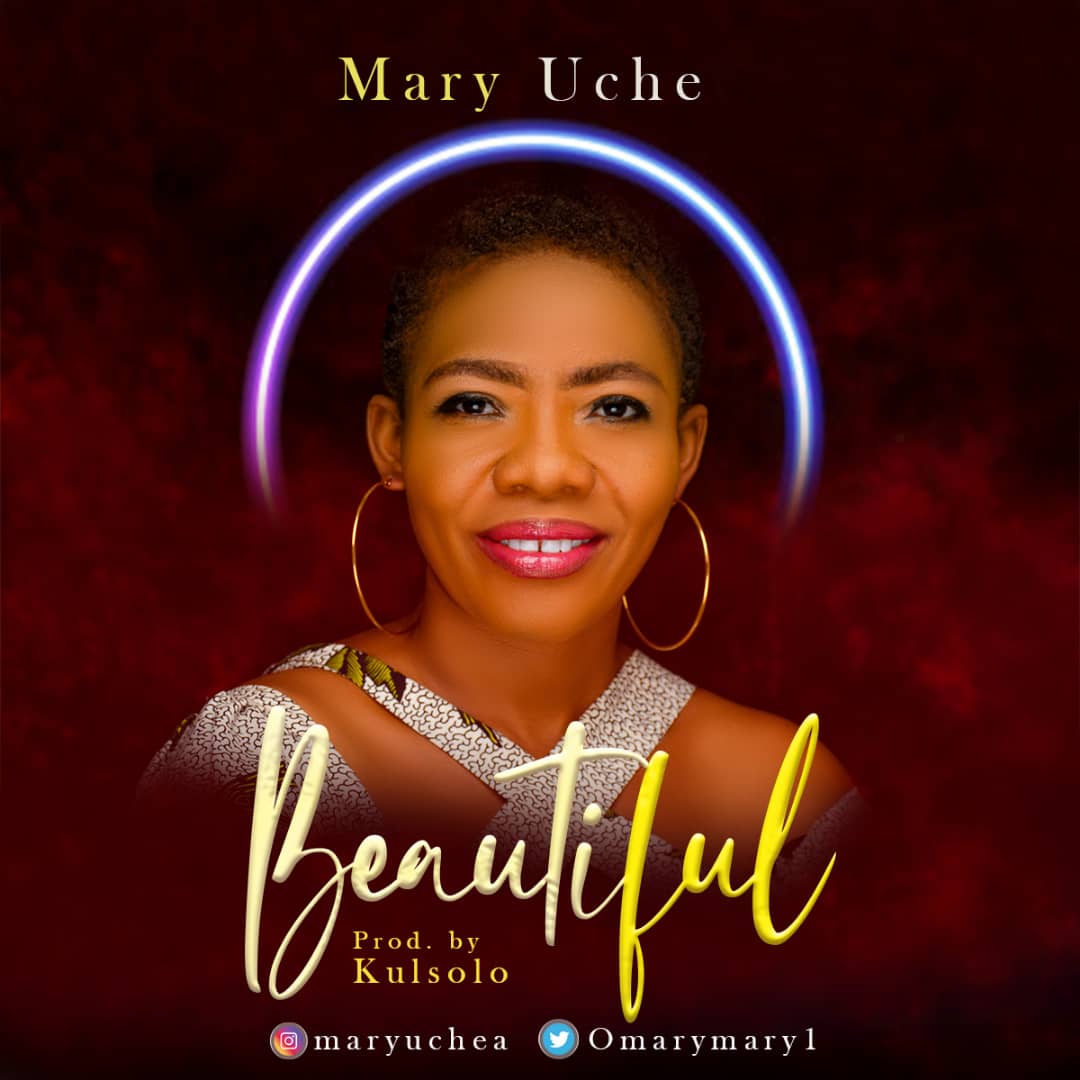 [MUSIC] Mary Uche - Beautiful