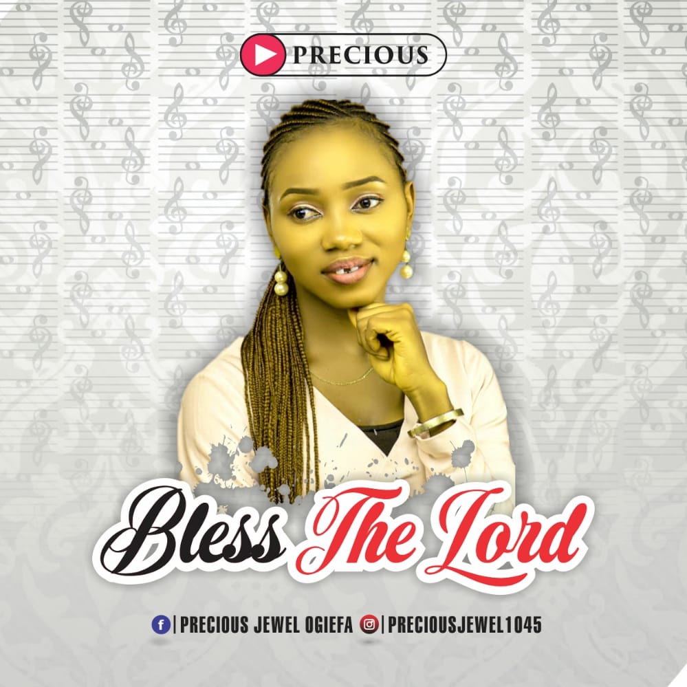 [MUSIC] Precious - Bless the Lord