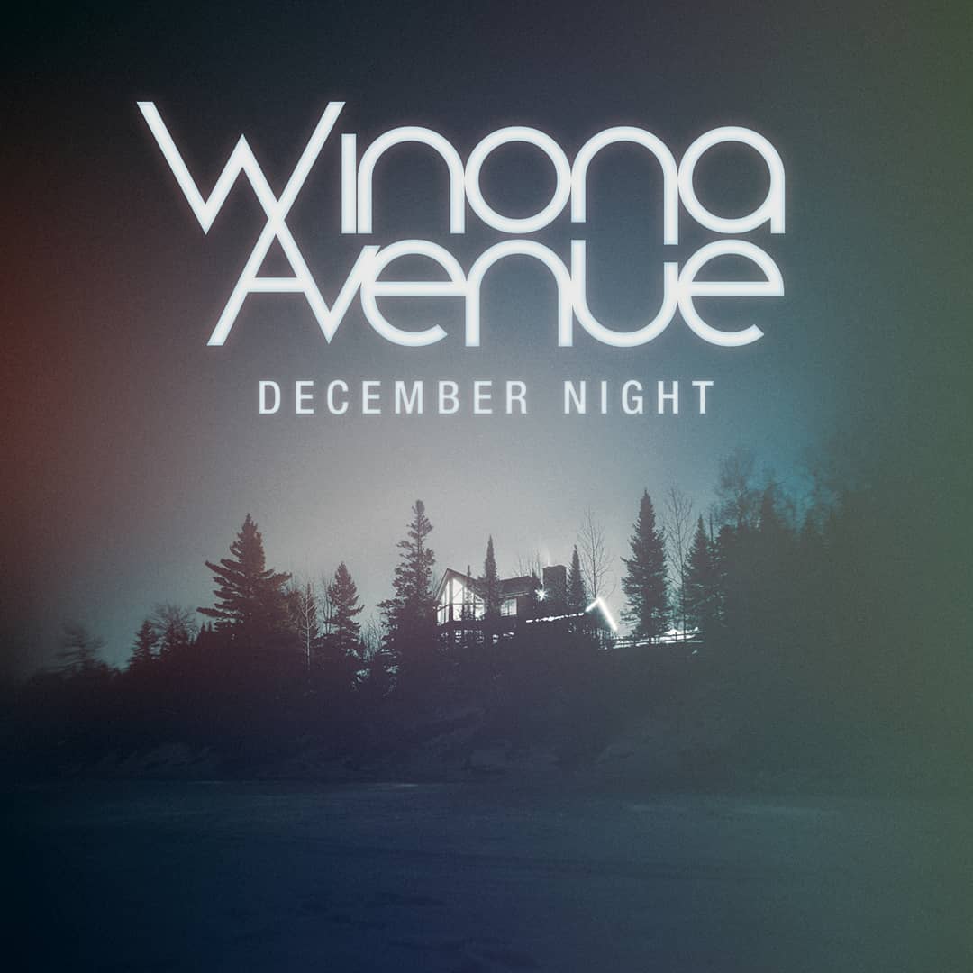 [MUSIC] Winona Avenue - December Night