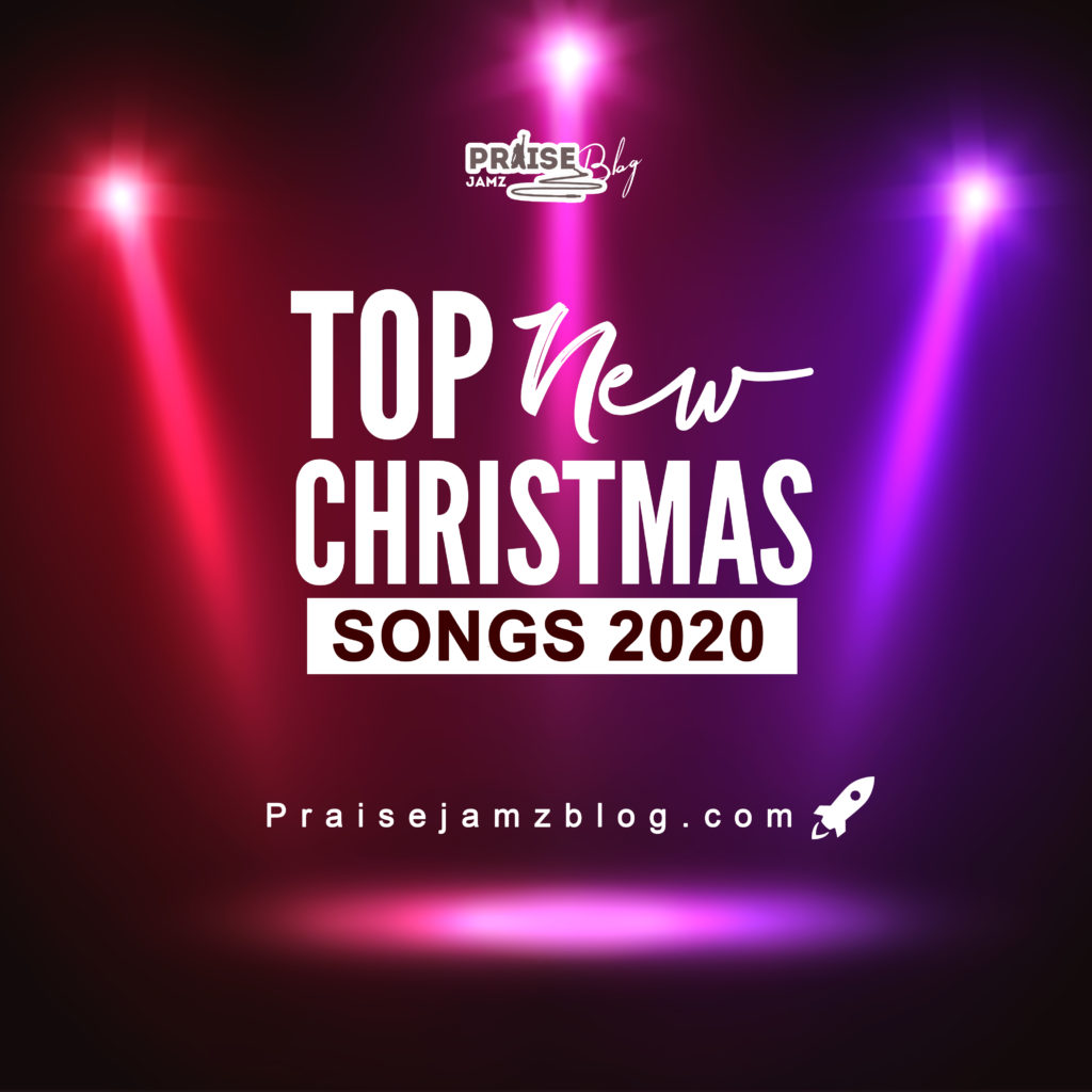 Top New Christmas Songs 2020.