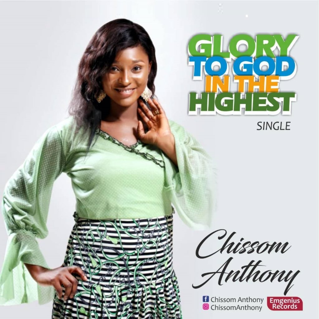 [MUSIC] Chissom Anthony - Glory To God In The Highest