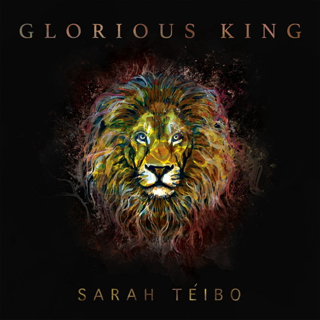 [MUSIC] Sarah Teibo - Glorious King