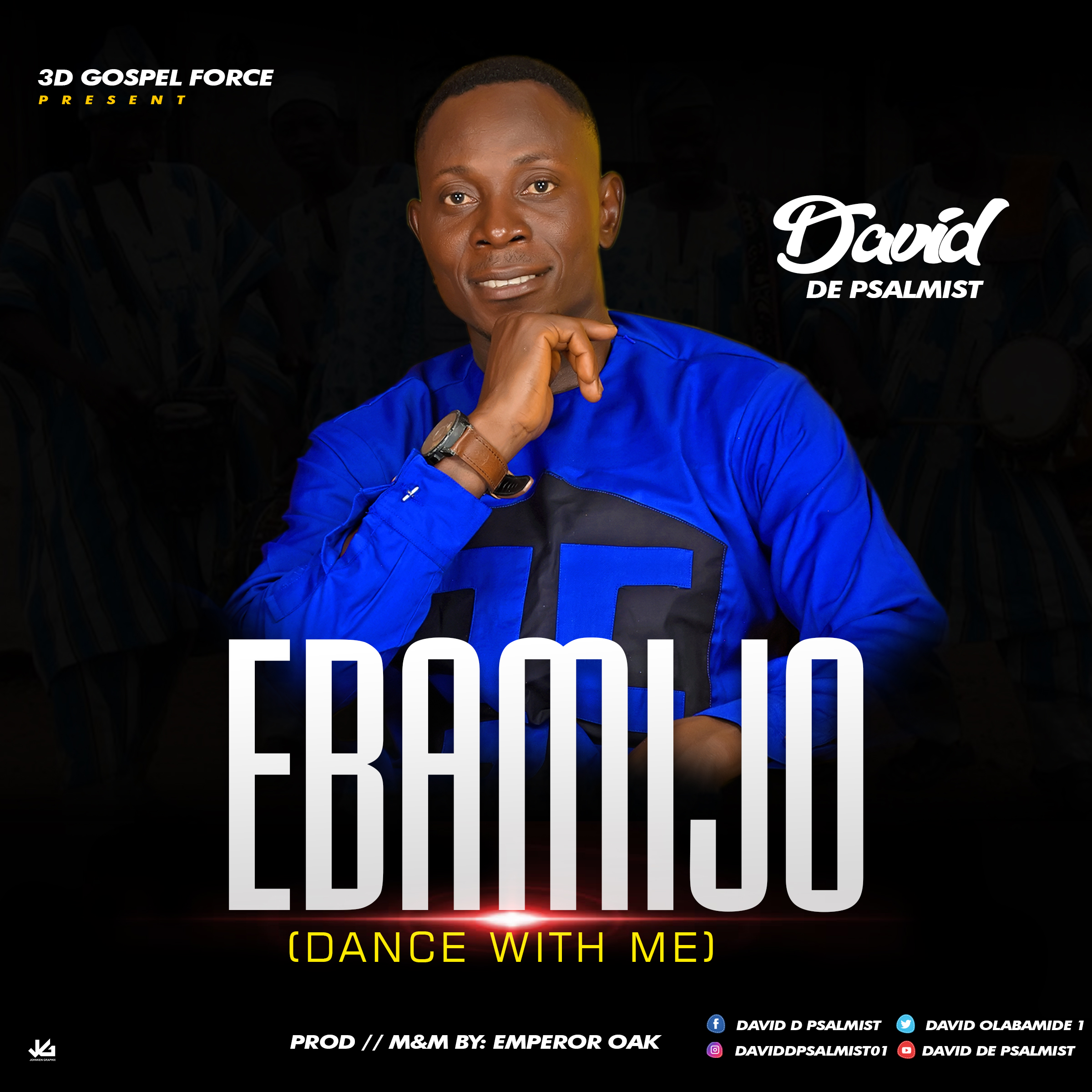 David De Psalmist - Ebamijo (Dance With Me)