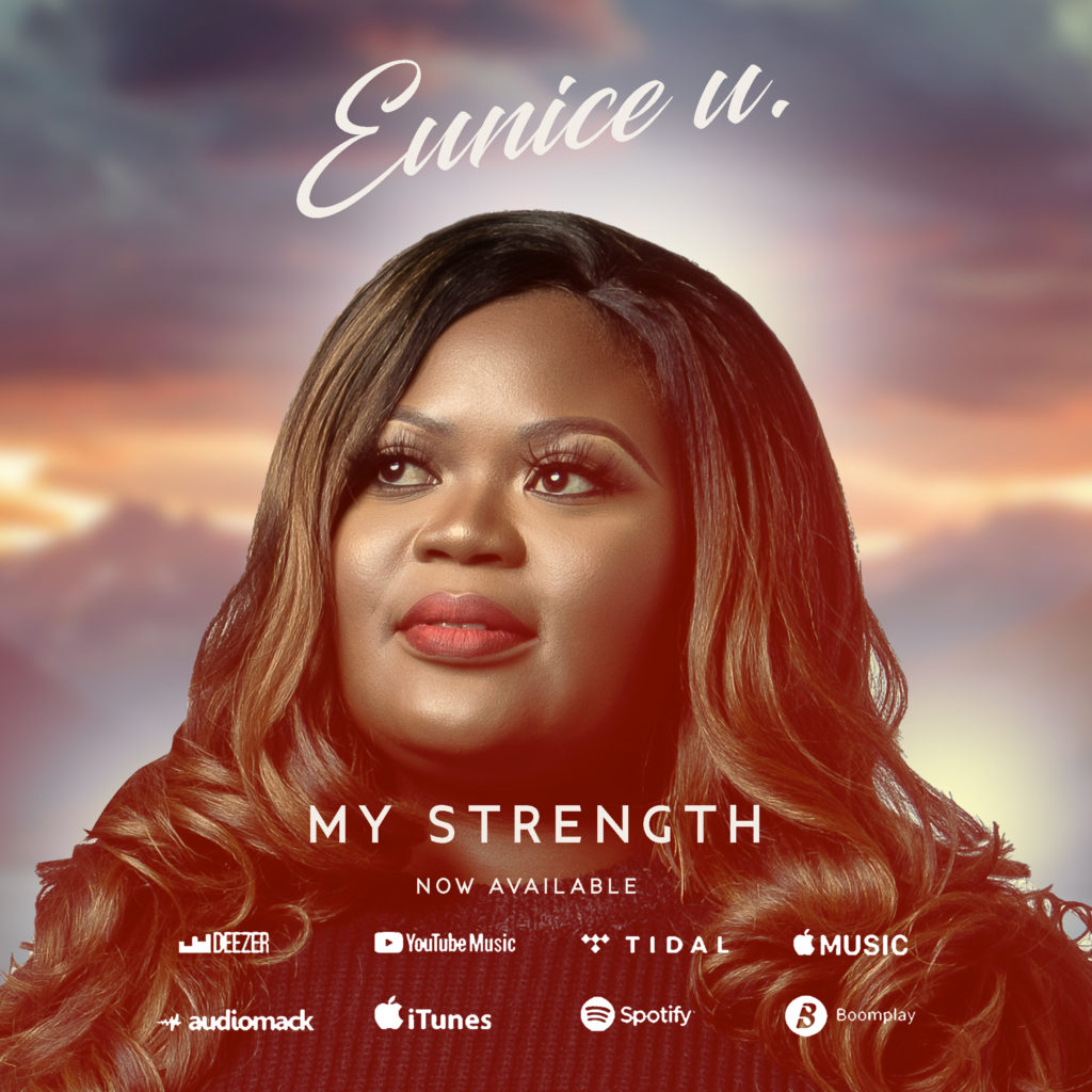 Eunice U - My Strength