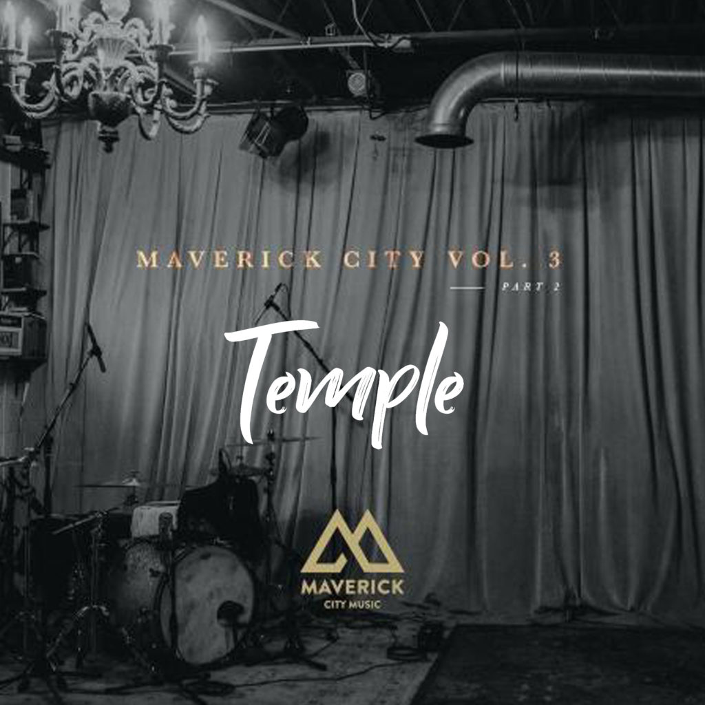 Maverick City Music - Temple (Ft. Amanda Lindsey Cook)