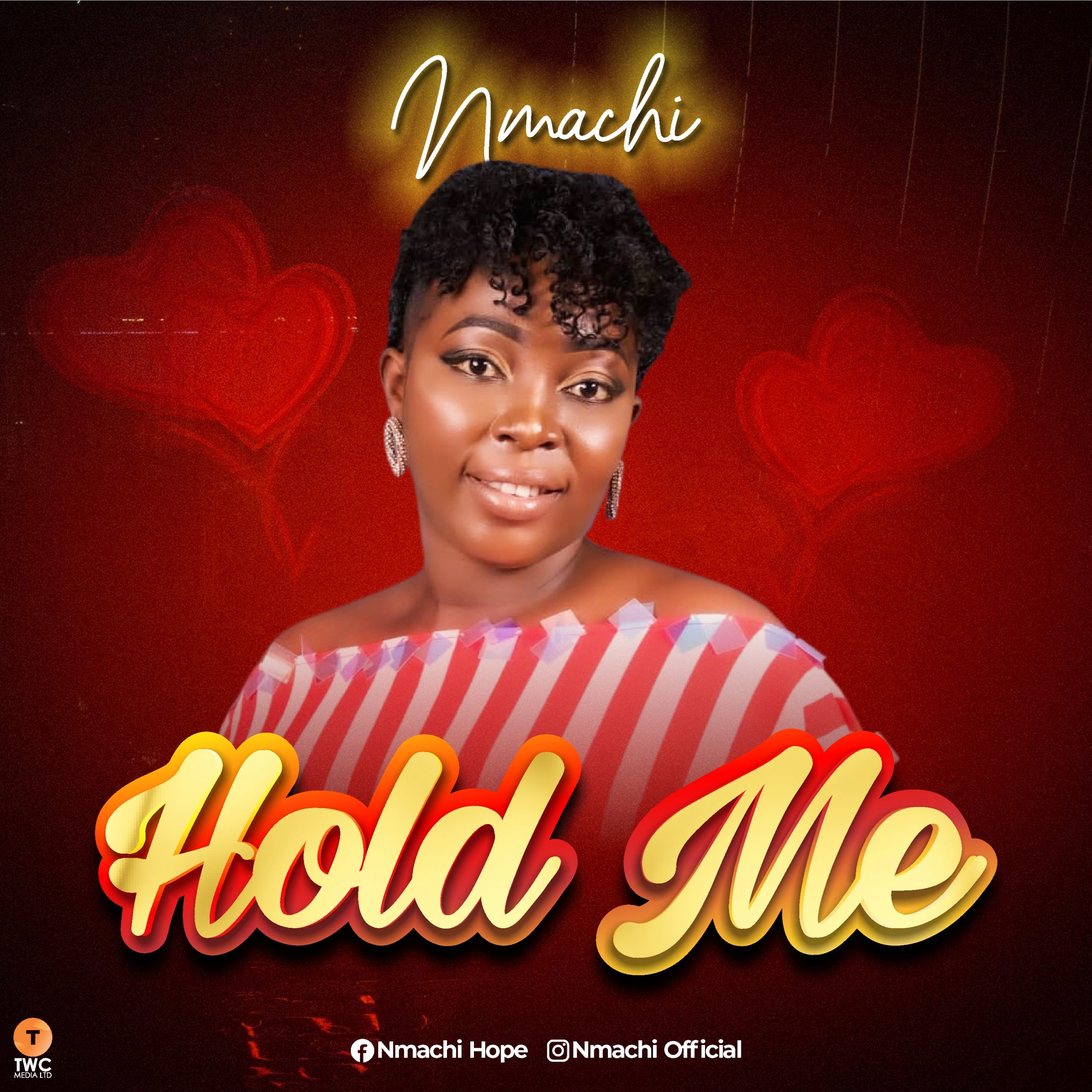 Nmachi - Hold Me