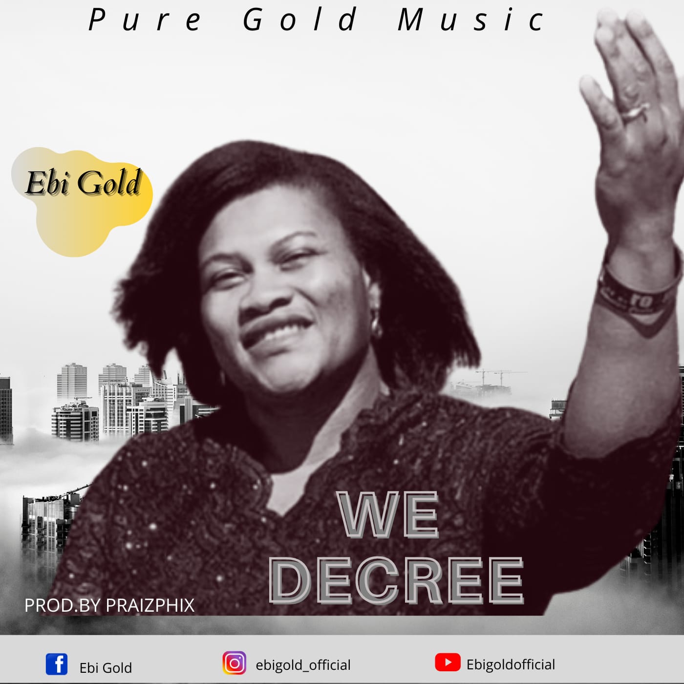 Ebi Gold - We Decree