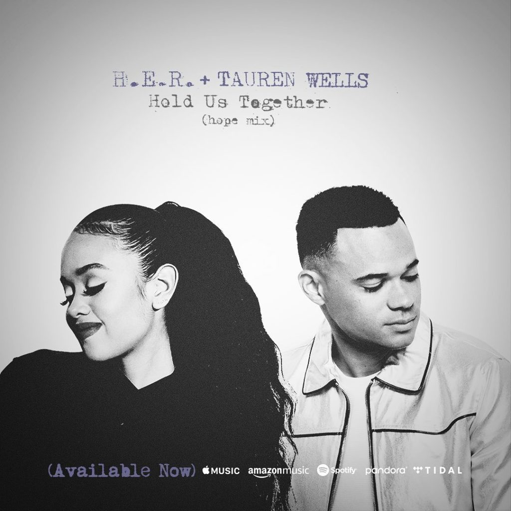 H.E.R. & Tauren Wells - Hold Us Together (Hope Mix)