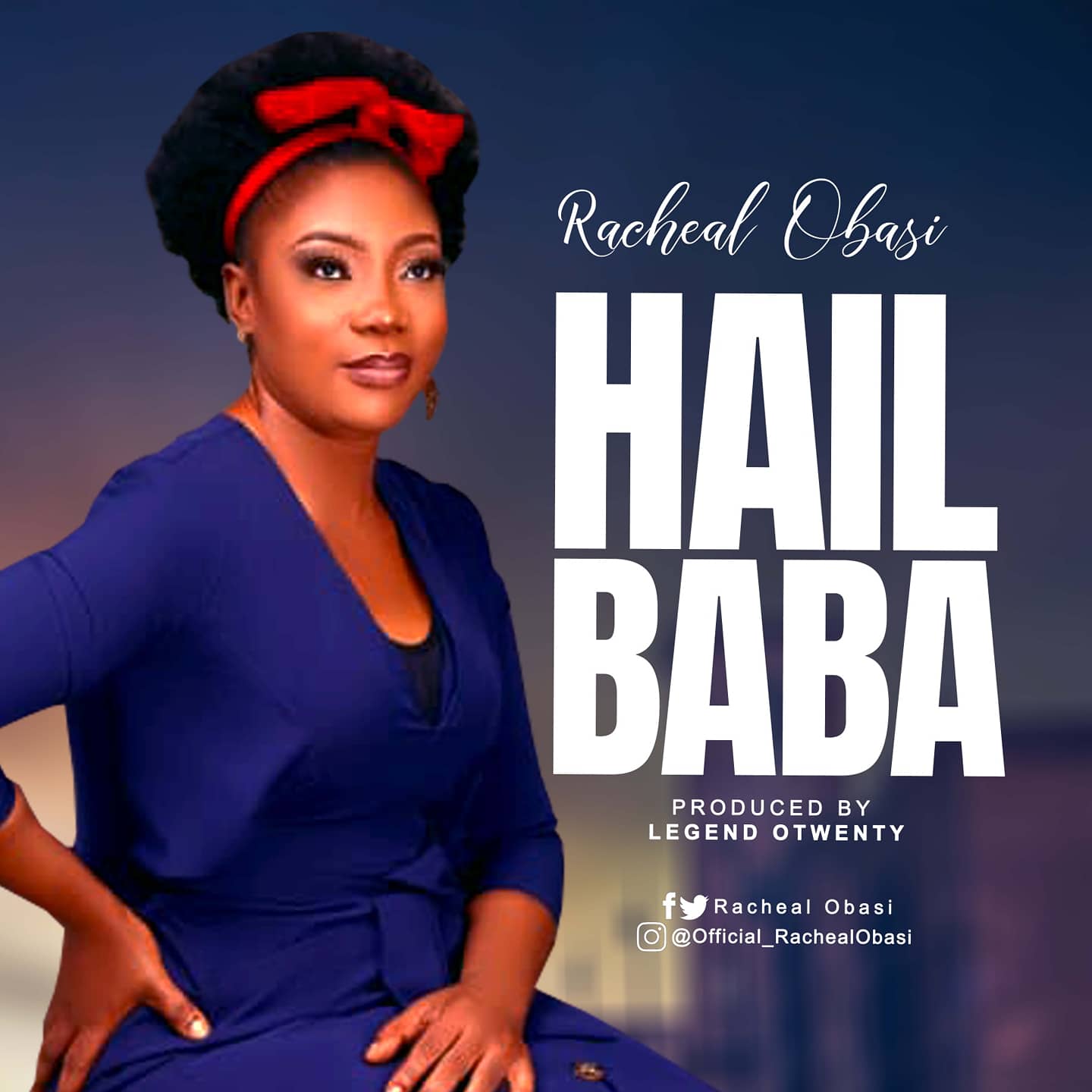 Racheal Obasi - Hail Baba