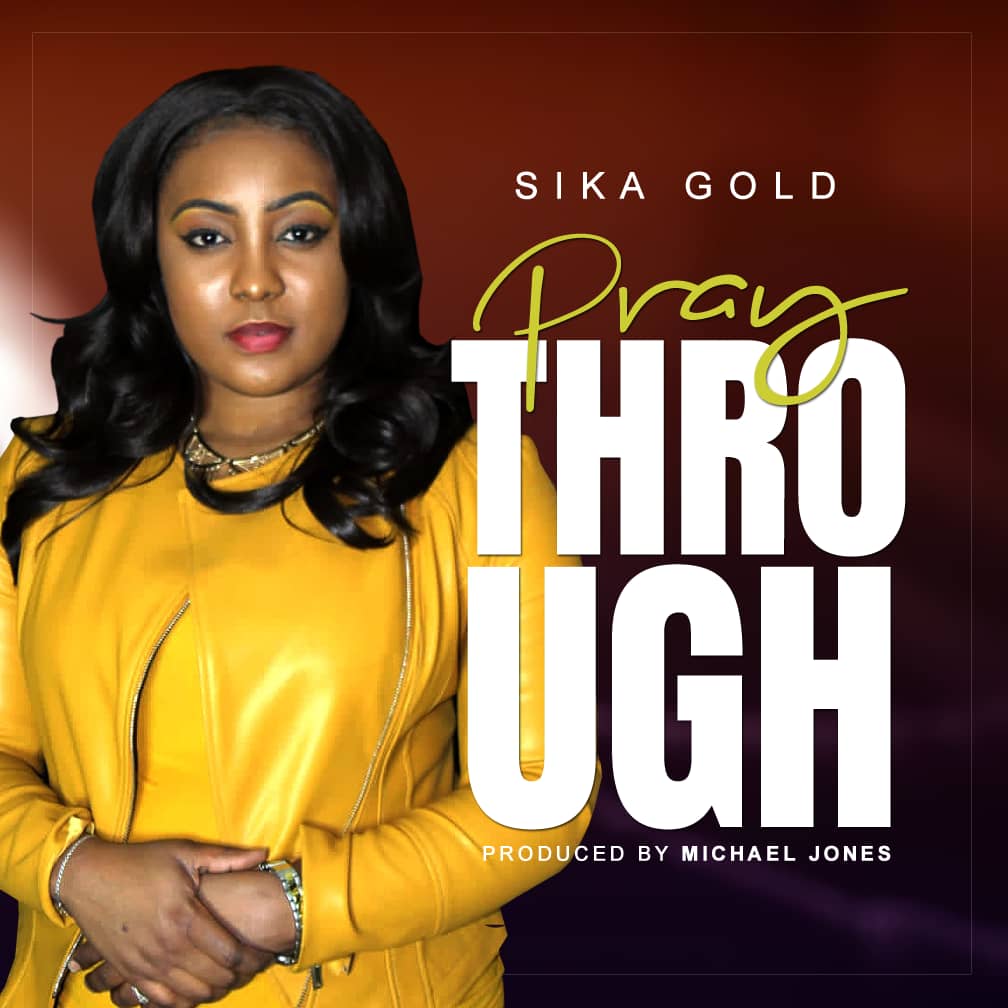 Sika Gold - Pray Through