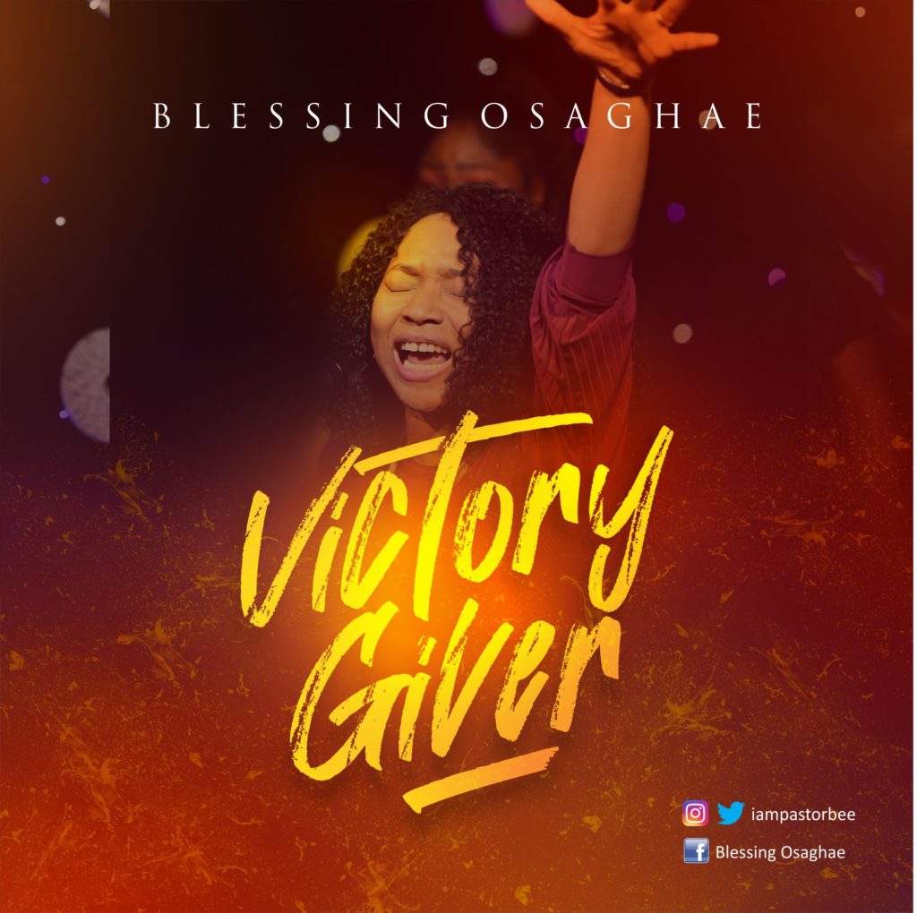 Blessing Osaghae - Victory Giver