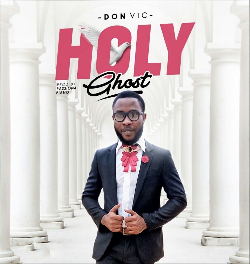 Don Vic - Holy Ghost