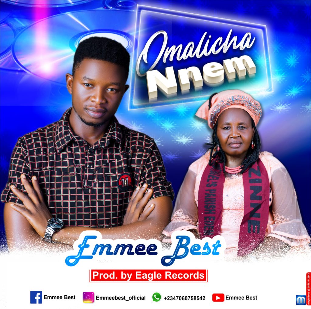 Emmee Best - Omalicha Nnem