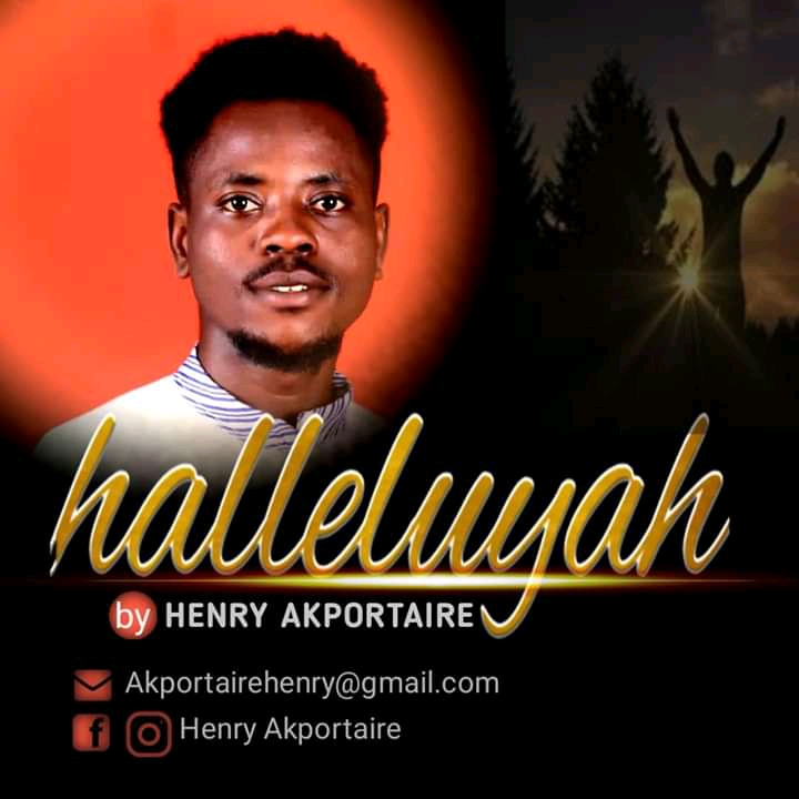 Henry Akportaire - Halleluyah