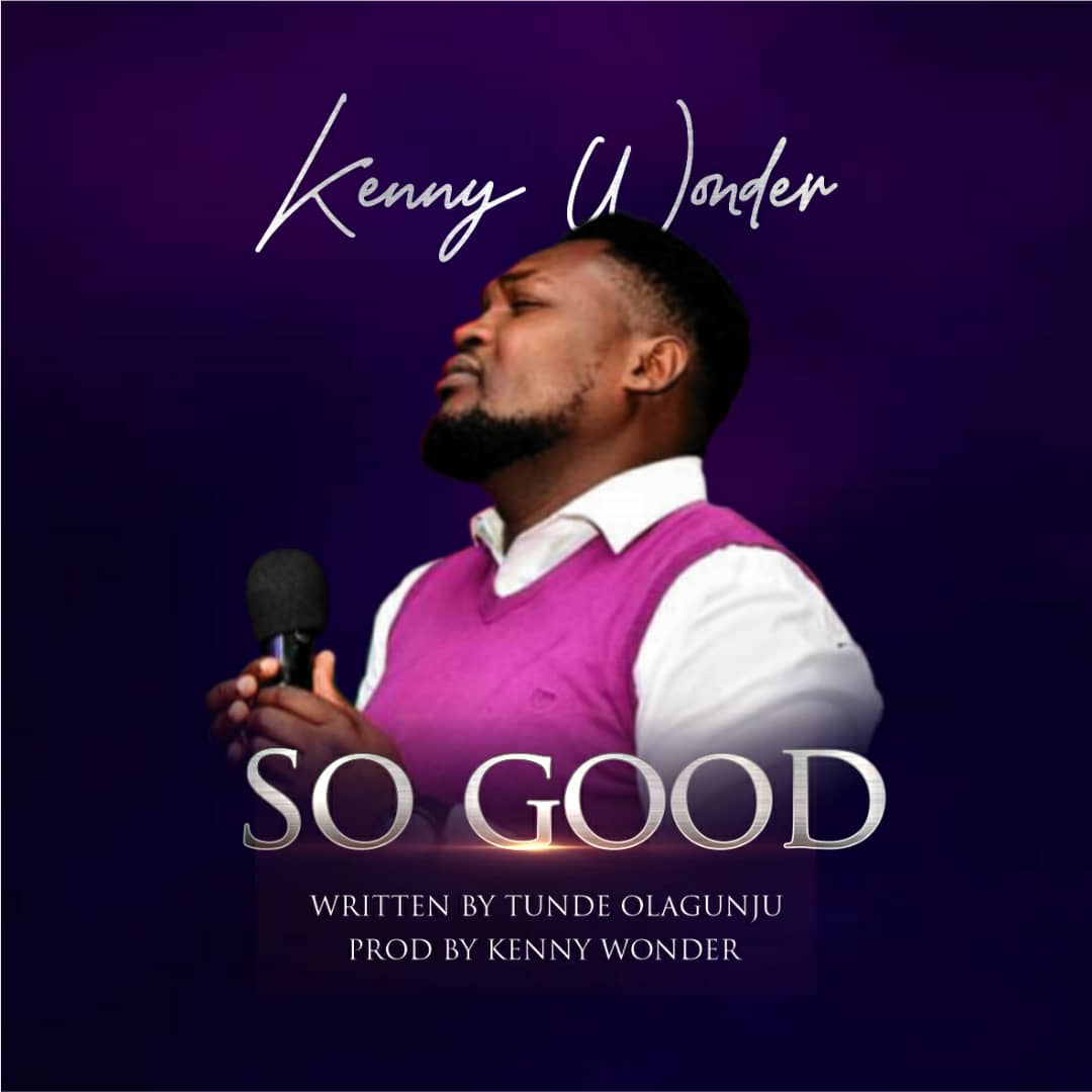 Kenny Wonder - So Good