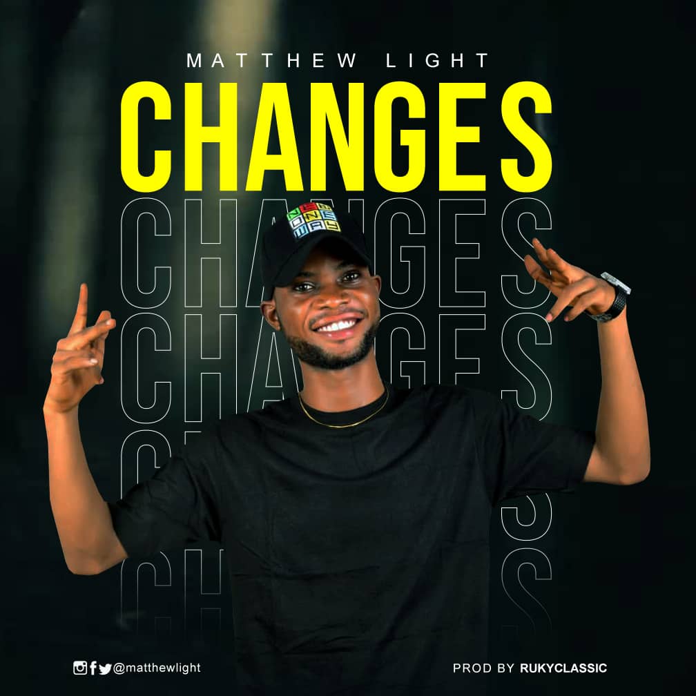 Matthew Light – Changes