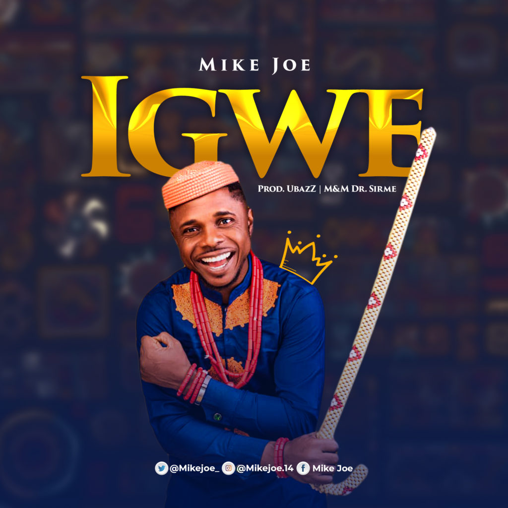 Mike Joe - Igwe