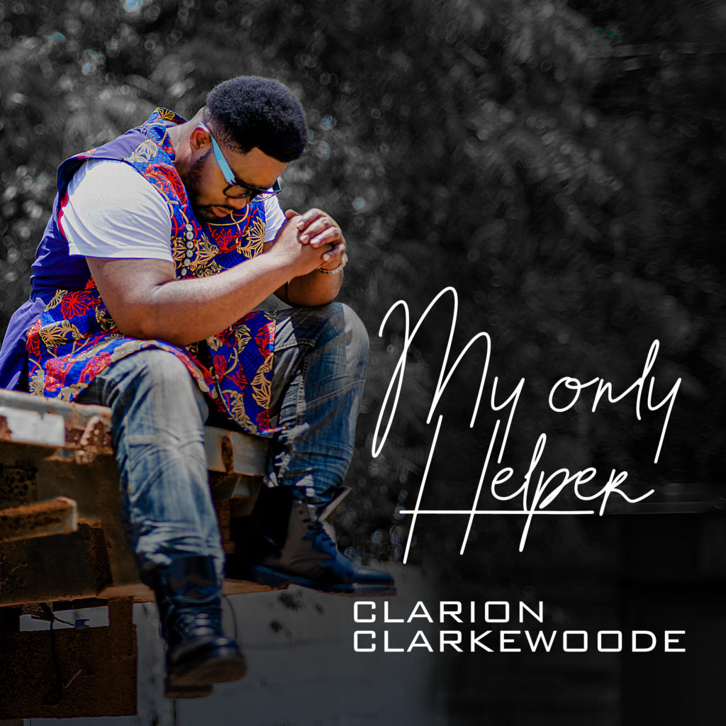  Clarion Clarkewoode - My Only Helper 