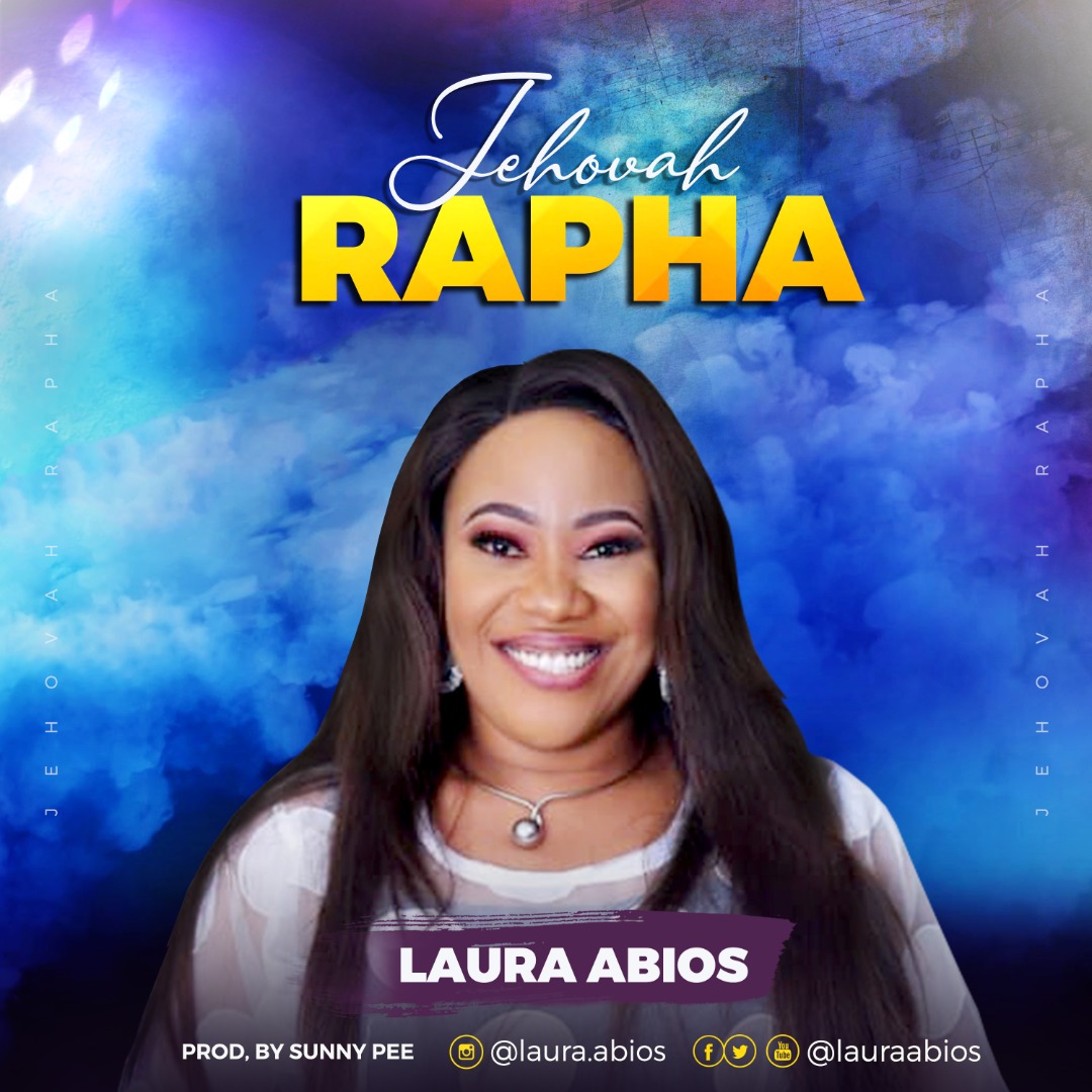 Laura Abios - Jehovah Rapha