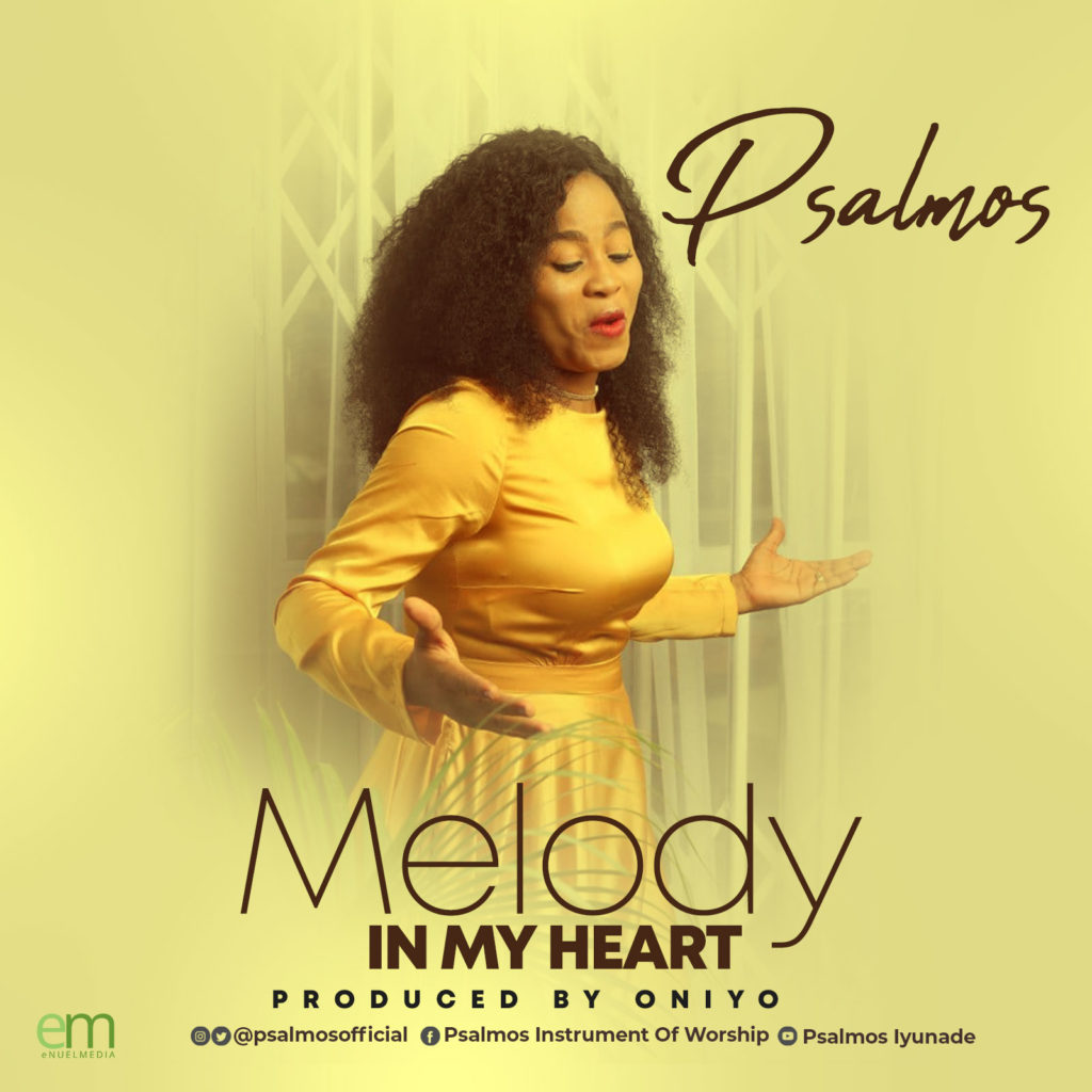 Psalmos - Melody In My Heart