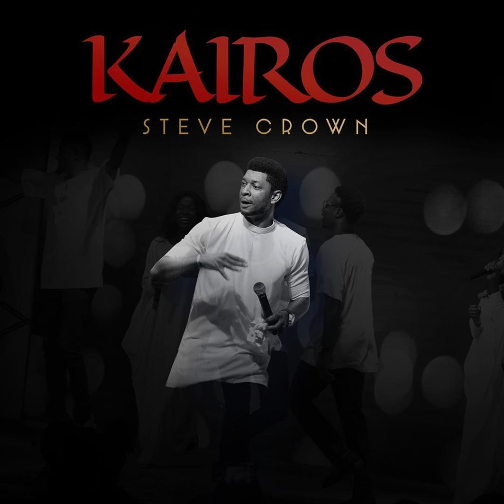 Steve Crown - Kairo Album