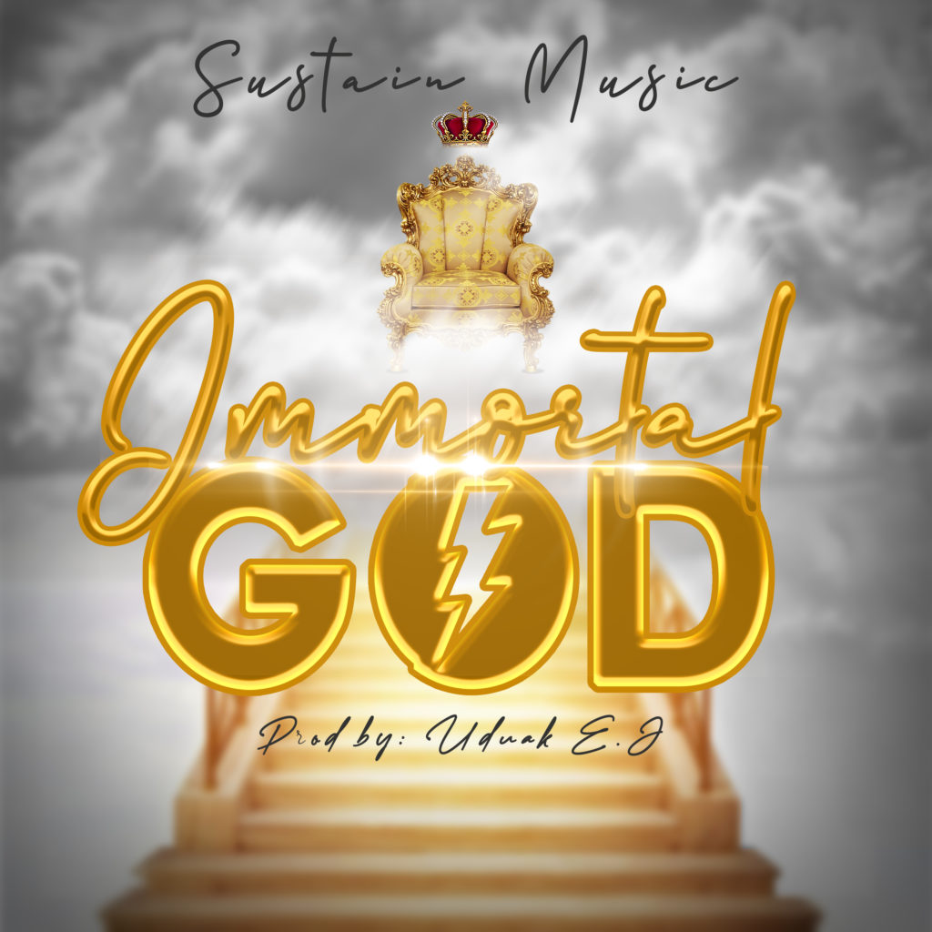 Sustain Music - Immortal God