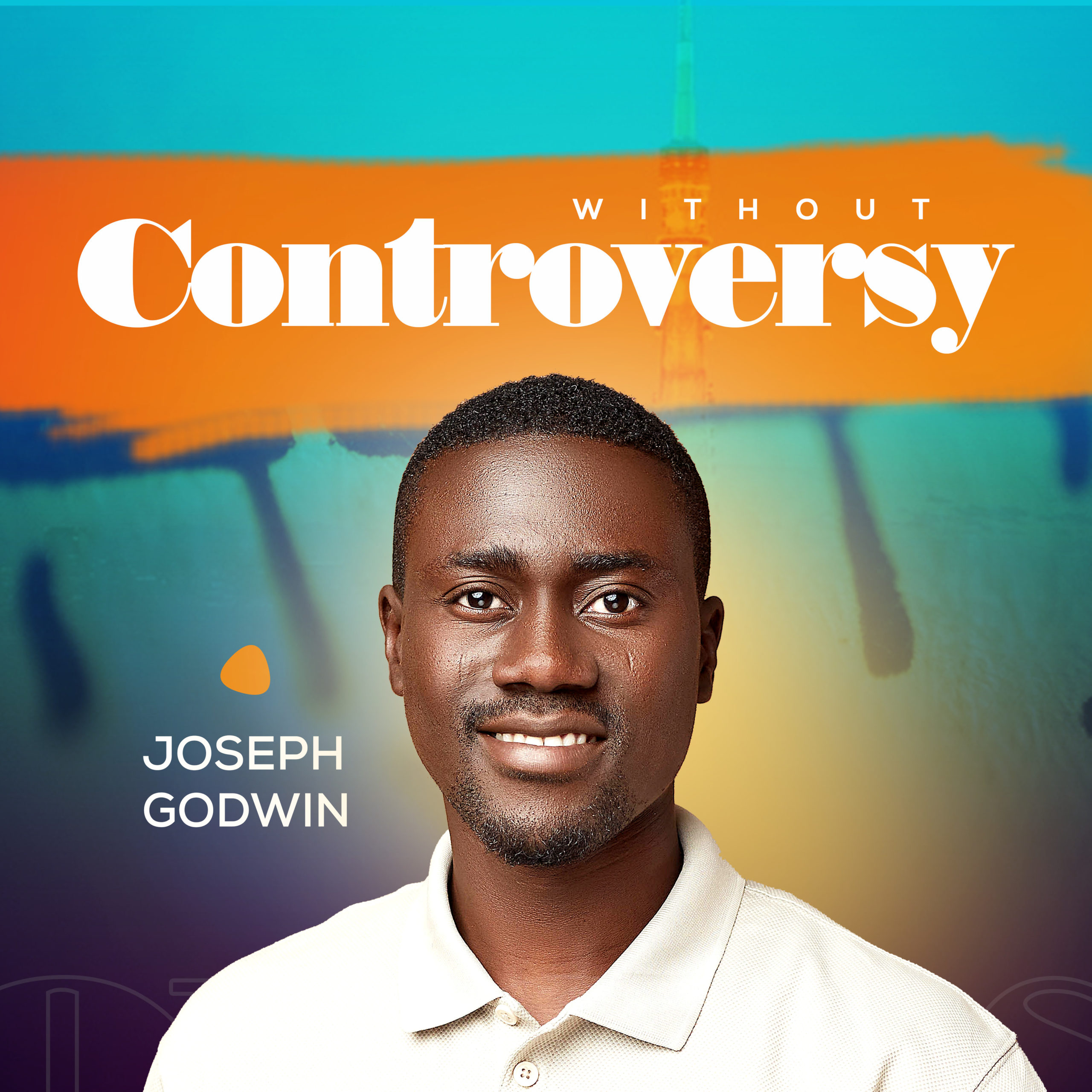 Joseph Godwin - Without Controversy