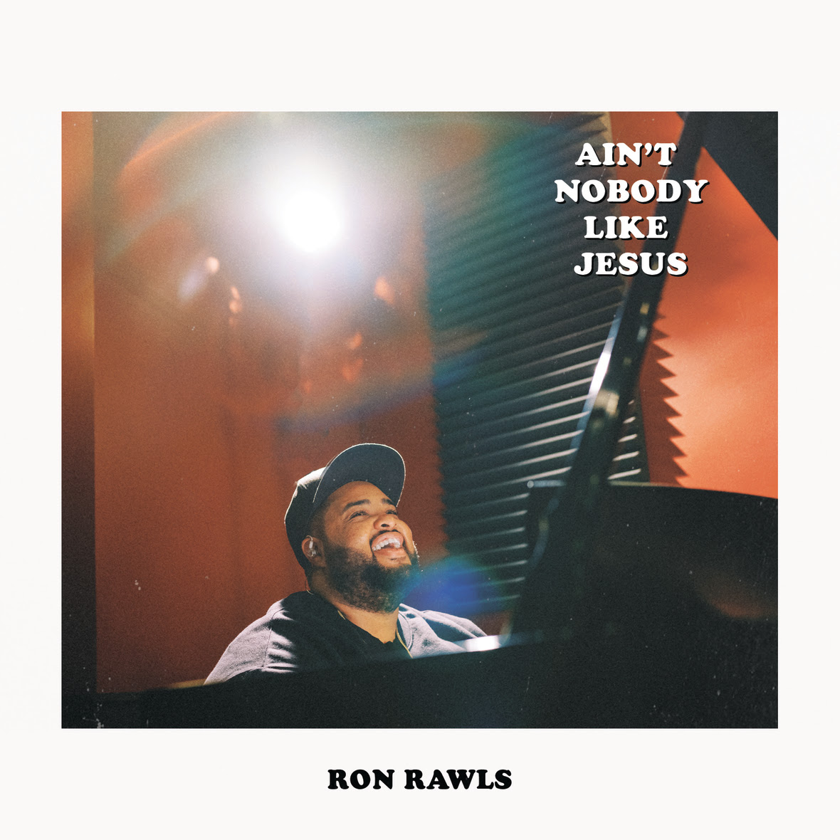 Ron Rawls - Ain't Nobody Like Jesus