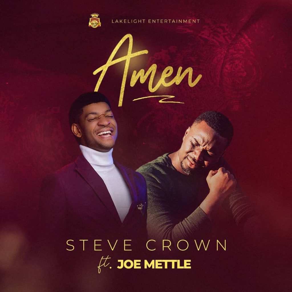 Steve Crown - Amen (Ft. Joe Mettle)