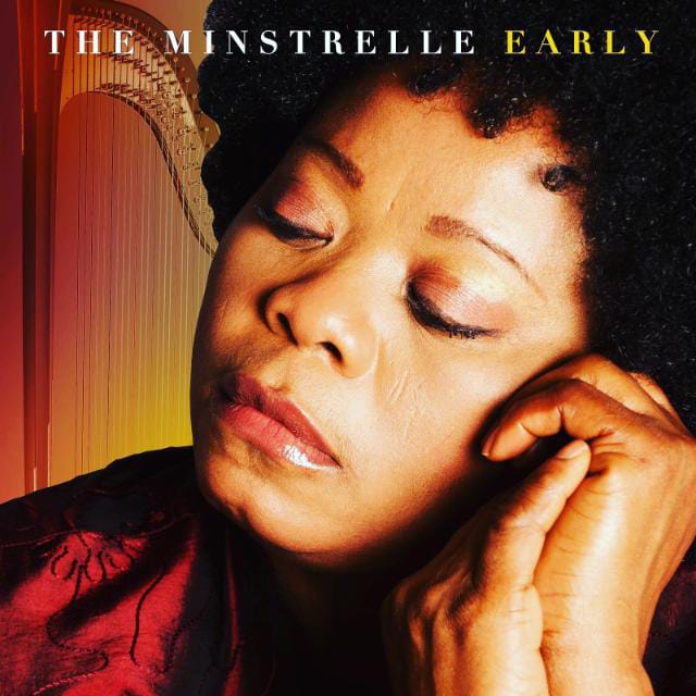 The Minstrelle - Early