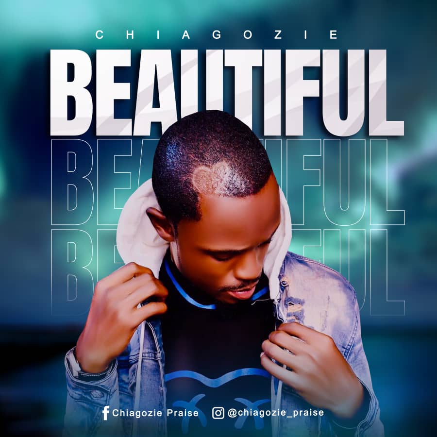 Chiagozie - Beautiful