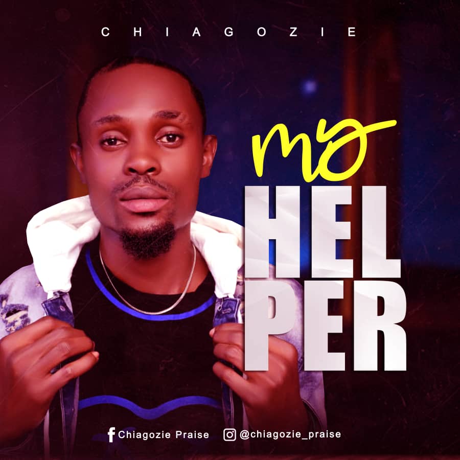 Chiagozie - My Helper