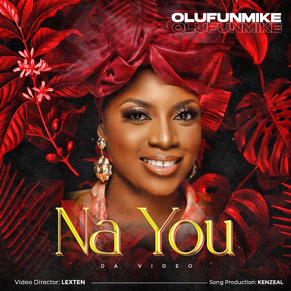 Olufunmike - Na You